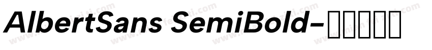 AlbertSans SemiBold字体转换